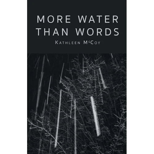 More Water Than Words