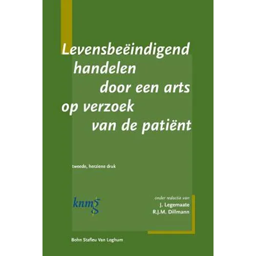 Levensbeëindigend Handelen Door Een Arts Op Verzoek Patiënt