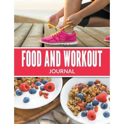 Food And Workout Journal