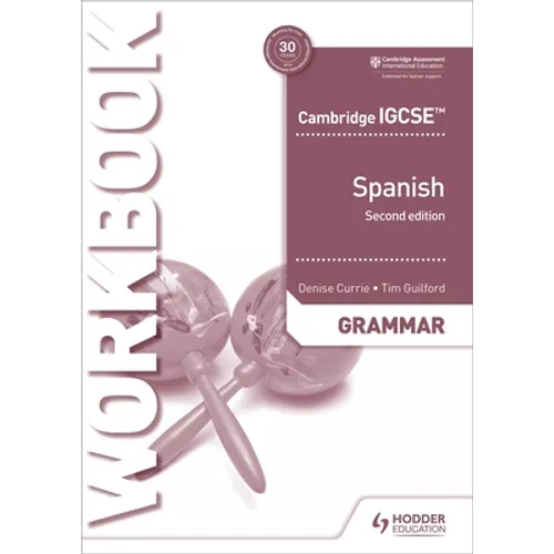 Cambridge Igcse(tm) Spanish Grammar Workbook Second Edition
