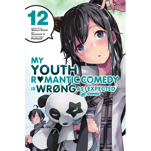 My Youth Romantic Comedy Is Wrong, as I Expected @ Comic, Vol. 12 (Manga)