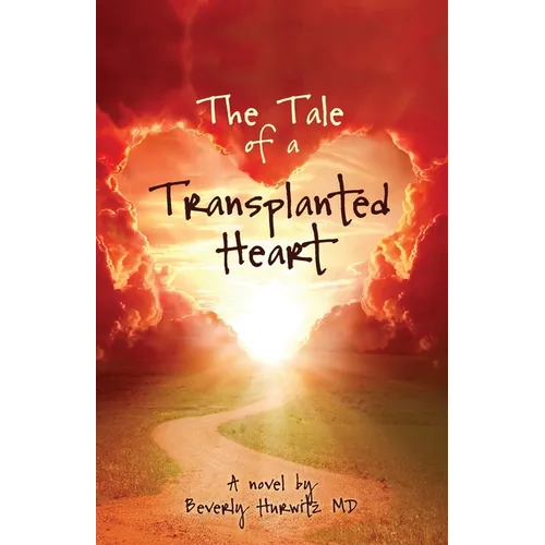 The Tale of a Transplanted Heart