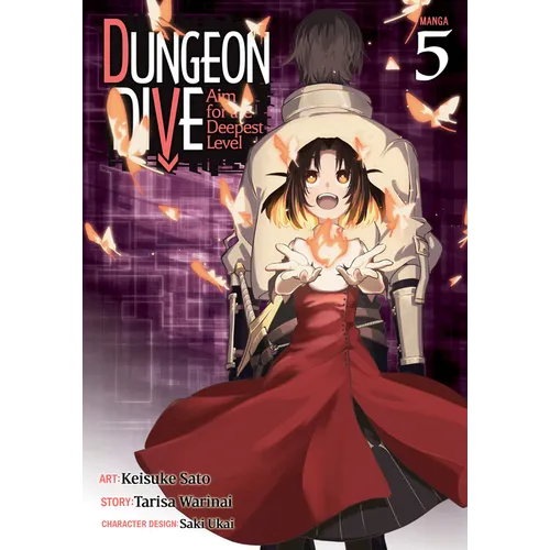 Dungeon Dive: Aim for the Deepest Level (Manga) Vol. 5