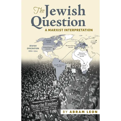 The Jewish Question: A Marxist Interpretation