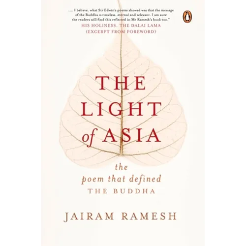 The Light of Asia: The Poem That Defined the Buddha
