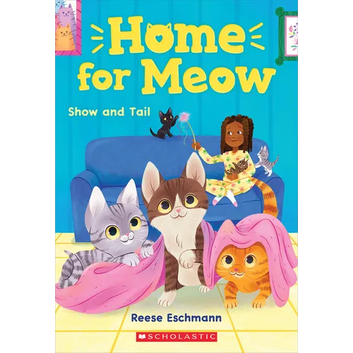 Show and Tail (Home for Meow #2): Volume 2
