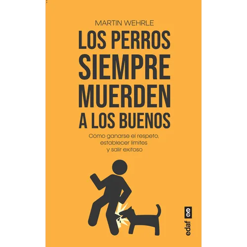 Perros Siempre Muerden a Los Buenos, Los