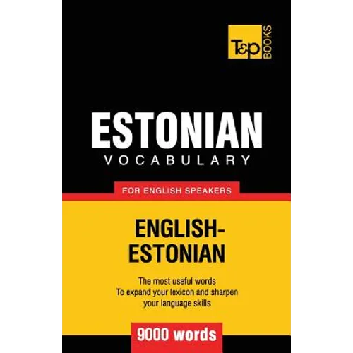 Estonian vocabulary for English speakers - 9000 words