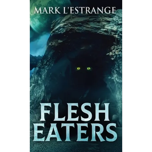 Flesh Eaters