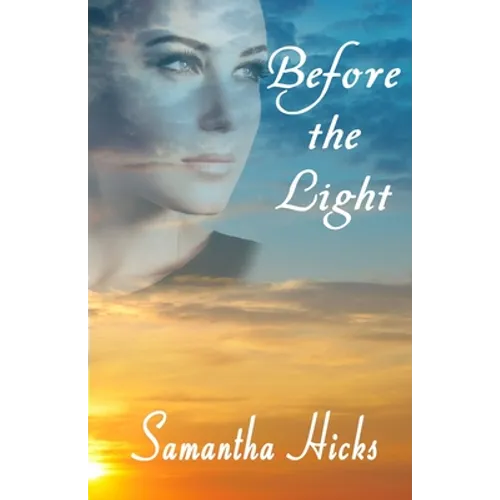 Before the Light