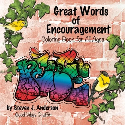 Great Words of Encouragement: Good Vibes Graffiti