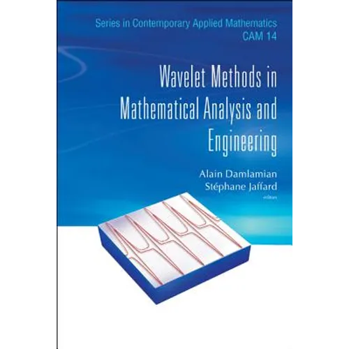Wavelet Methods in Math Anal & Eng (V14)