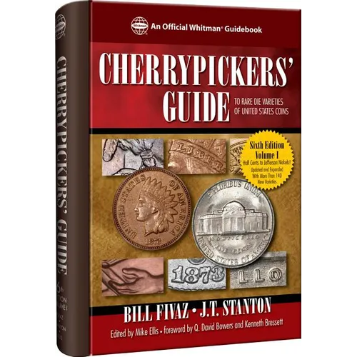 Cherrypickers' Guide to Rare Die Varieties of United States Coins, Volume 1