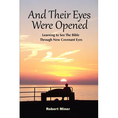 And Their Eyes Were Opened