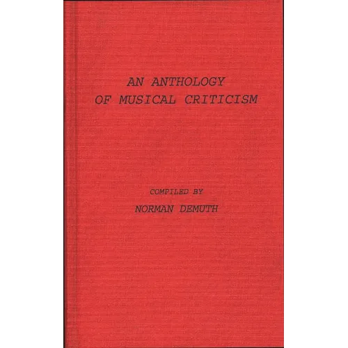 An Anthology of Musical Criticism