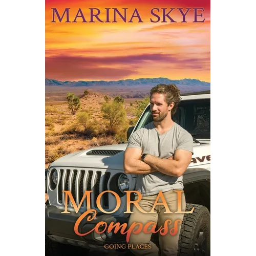 Moral Compass: Going Places