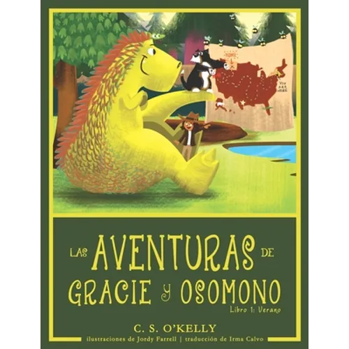 Las Aventuras de Gracie Y OsoMono: Libro 1: Verano