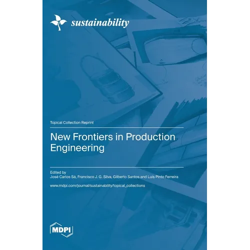 New Frontiers in Production Engineering