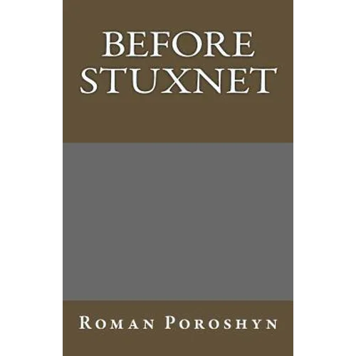 Before Stuxnet
