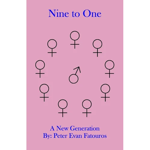 Nine to One: A New Generation