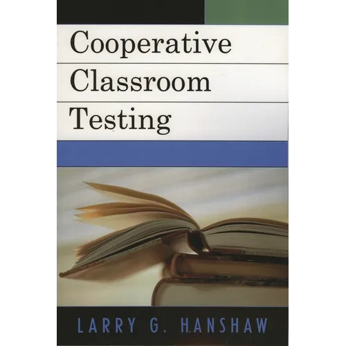 Cooperative Classroom Testing
