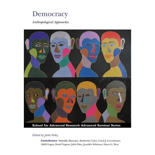 Democracy: Anthropological Approaches