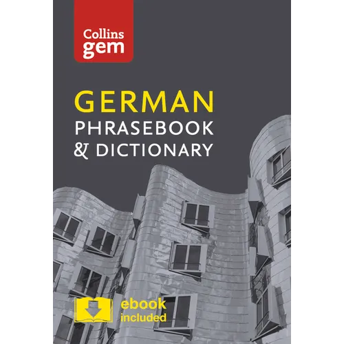 Collins German Phrasebook and Dictionary Gem Edition: Essential Phrases and Words in a Mini, Travel-Sized Format