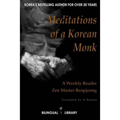 Meditations of a Korean Monk - A Weekly Reader: English-Korean Parallel Text Edition