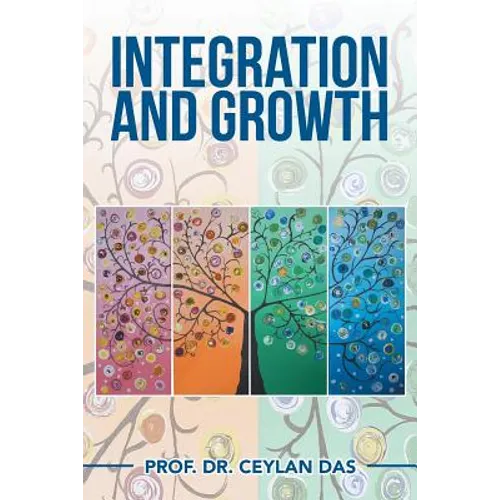Integration and Growth