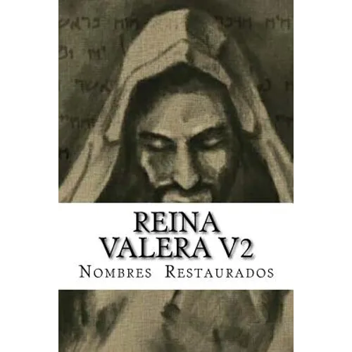 Reina Valera: Nombres Restaurados