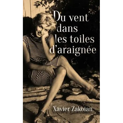 Du vent dans les toiles d'araignée