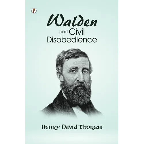 Walden and Civil Disobedience