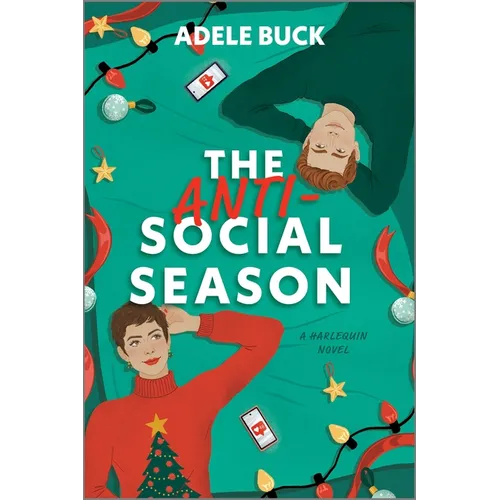 The Anti-Social Season: A Spicy Workplace Christmas Romance