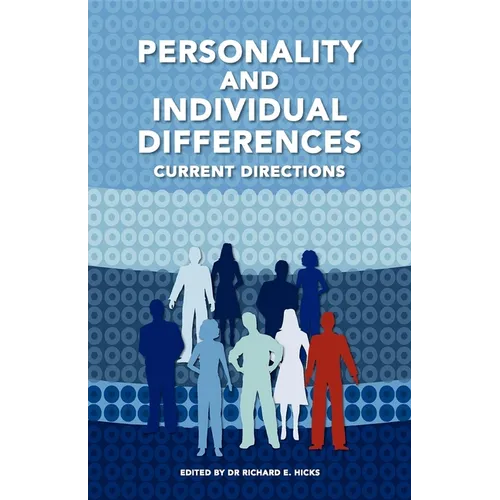 Personality and Individual Differences: Current Directions