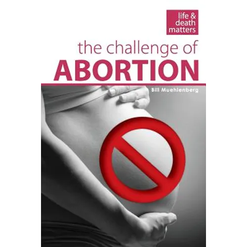 The Challenge of Abortion