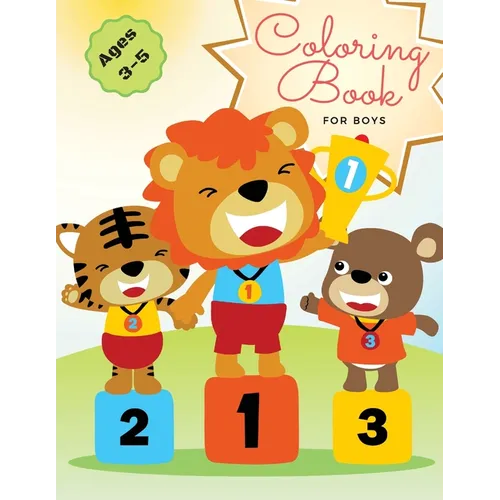Coloring Book for Boys: Fun Children's Gift or Present for Toddlers & Kids Ages 3-5
