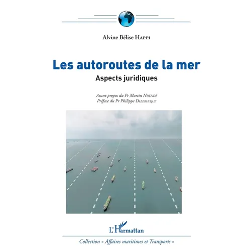 Les autoroutes de la mer: Aspects juridiques