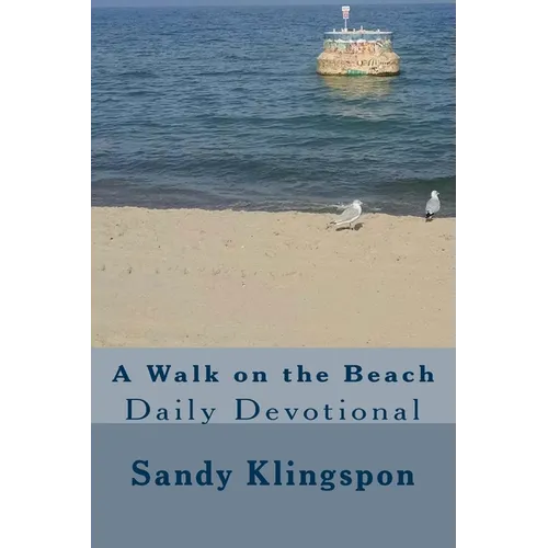 A Walk on the Beach: Daily Devotional