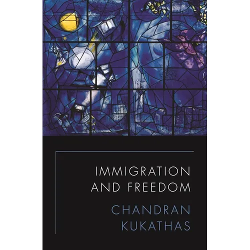 Immigration and Freedom