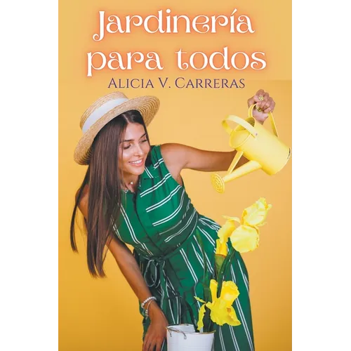 Jardinería Para Todos