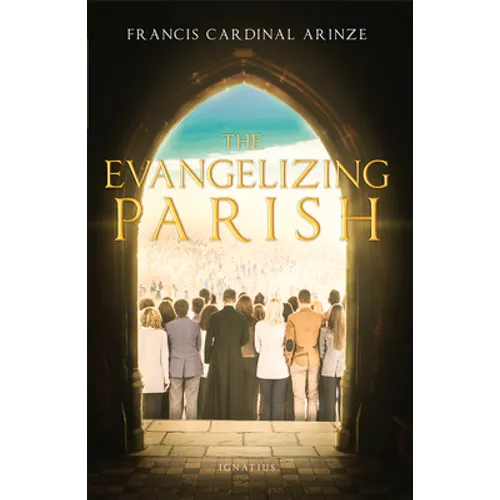 The Evangelizing Parish
