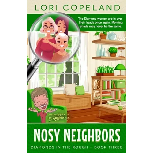 Nosy Neighbors