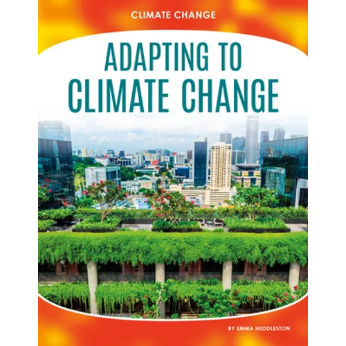 Adapting to Climate Change