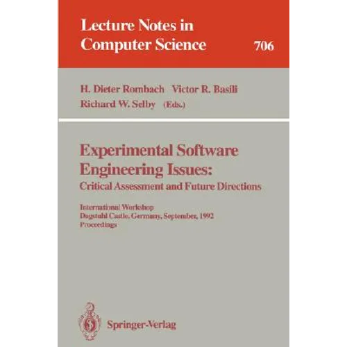 Experimental Software Engineering Issues:: Critical Assessment and Future Directions. International Workshop, Dagstuhl Castle, Germany, September 14-1