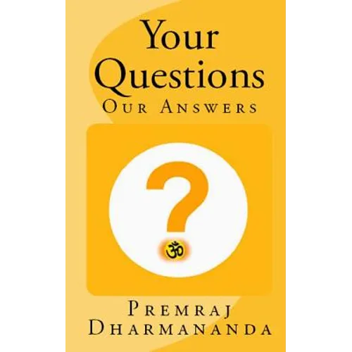 Your Questions Our Answers: Christian Response to Hindu Questions