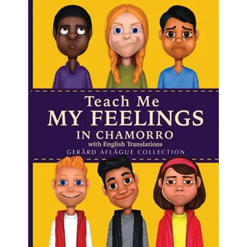 Teach Me My Feelings in Chamorro with English Translations