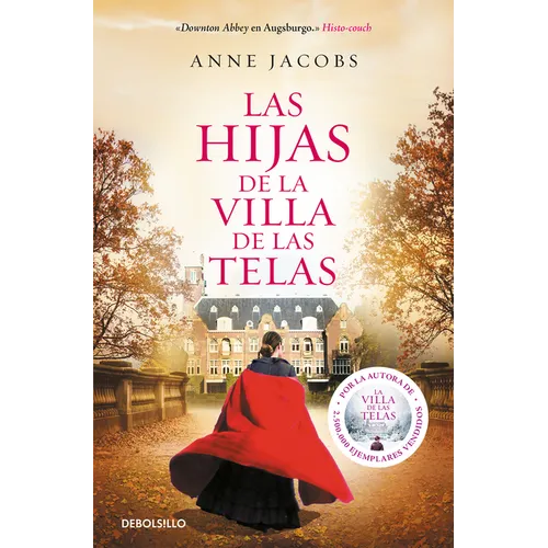 Las Hijas de la Villa de Las Telas / The Daughters of the Cloth Villa