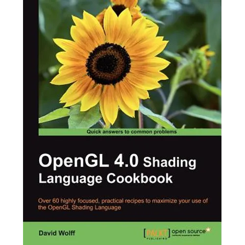OpenGL 4.0 Shading Language Cookbook