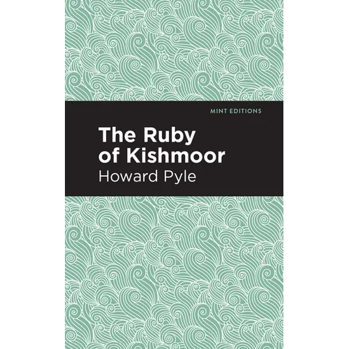 The Ruby of Kishmoor