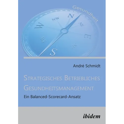 Strategisches Betriebliches Gesundheitsmanagement